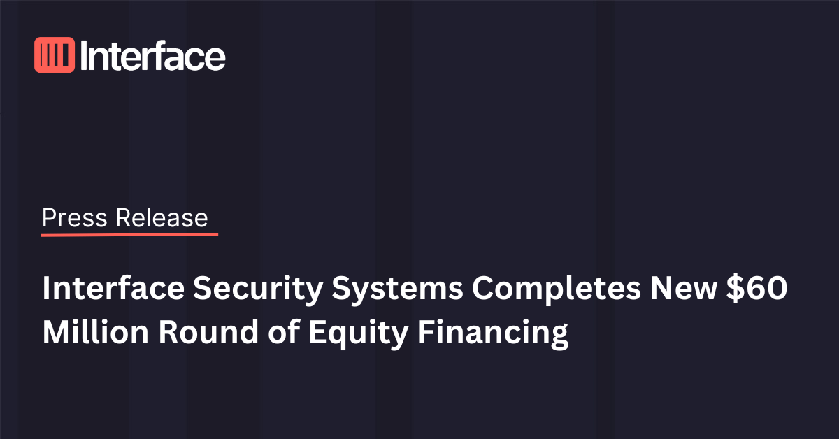 Interface Systems Completes New Round of Equity Financing
