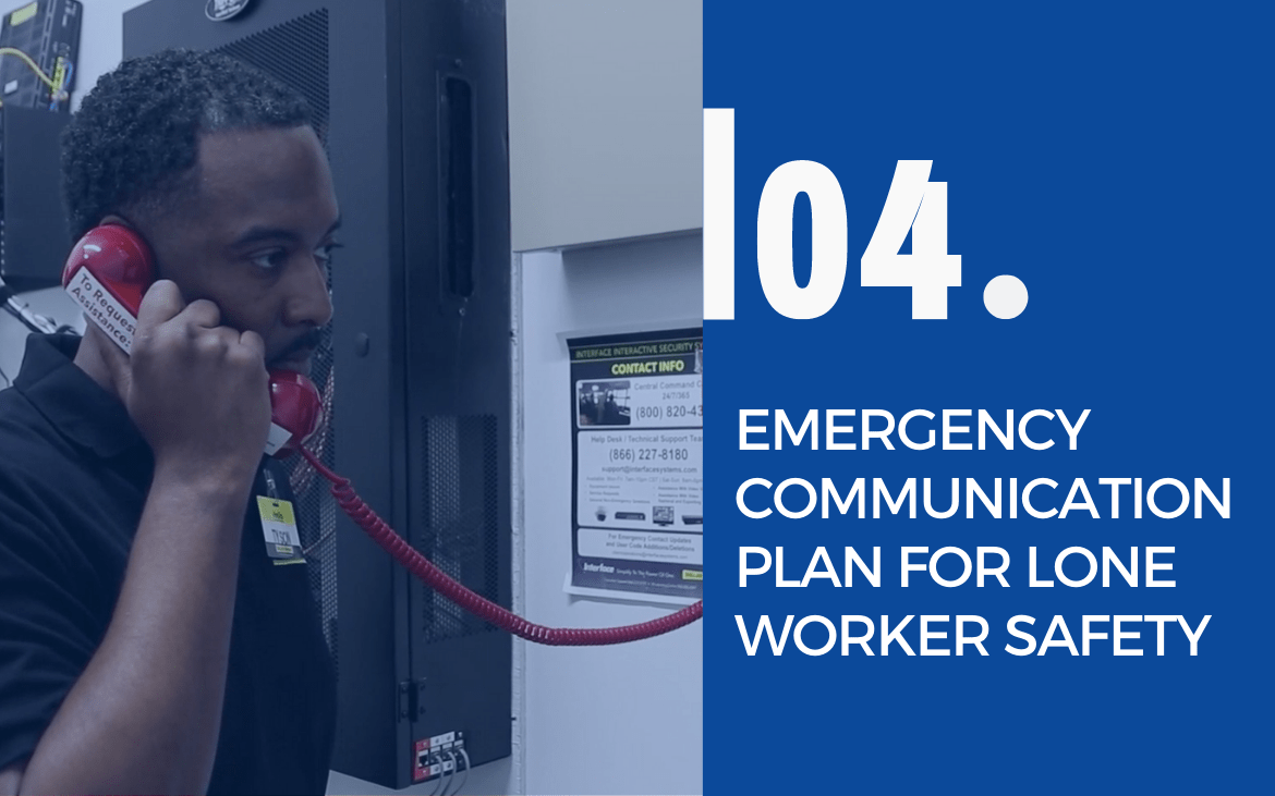 4 Emergency communication plan for lone worker safety