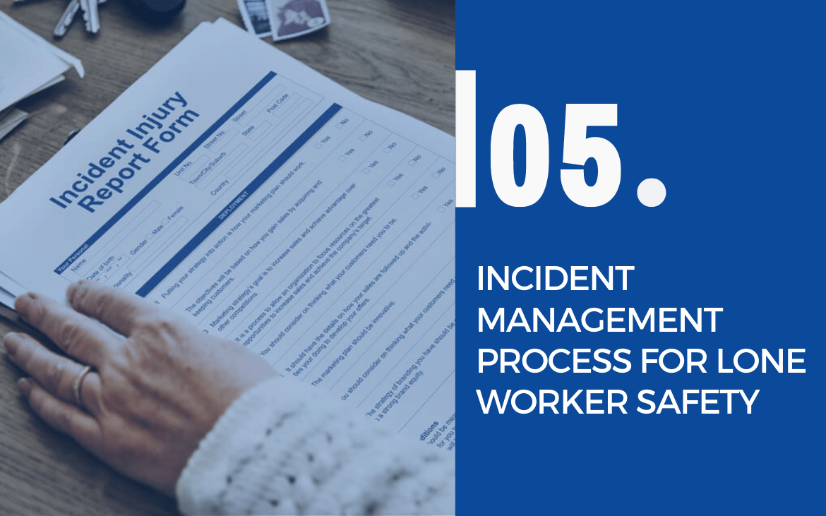 5incident management process for lone worker safety